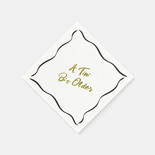 Serviette En Papier Un Tini Un Peu Plus Anniversaire (Coin)