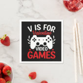 Serviette En Papier V est pour Jeux Vidéos avec Valentine Crossing Out (En situation)