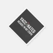 Serviette En Papier Vaccinated Because I'm (Coin)