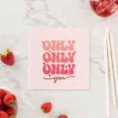 Serviette En Papier Valentine's Only You (En situation)