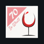 Serviette En Papier Verre à vin moderne 70 So What / 70th Birthday Par<br><div class="desc">Verre rouge moderne et amusant 70e Anniversaire de fête Napkin / Motivationnel 70e anniversaire serviettes en papier pour une femme ou un homme qui fête 70 ans. Le design comporte une citation drôle et motivante 70 So What et un verre de vin abstrait avec du vin rouge - parfait pour...</div>