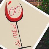 Serviette En Papier Verre rouge positif 60 Alors quoi / 60e anniversai