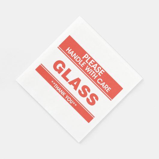 Serviette En Papier Verre S'Il Vous Plaît Manipuler Avec Soin (Coin)