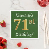 Serviette En Papier Vert, Faux Gold 71e anniversaire + Nom personnalis (En situation)