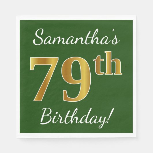 Serviette En Papier Vert, Faux Gold 79e anniversaire + Nom personnalis (Devant)