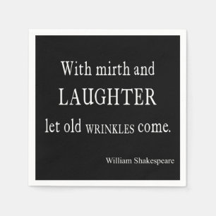 Serviette En Papier Vieille citation de Shakespeare de rides de gaiet