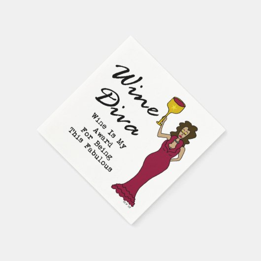 Serviette En Papier Vin Diva "Le Vin Est Mon Prix D'Être Fabuleux" (Coin)