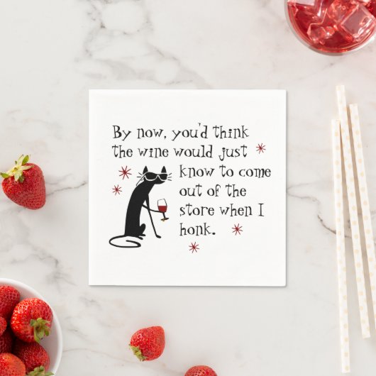 Serviette En Papier Vin doit connaître Citation drôle avec chat (En situation)