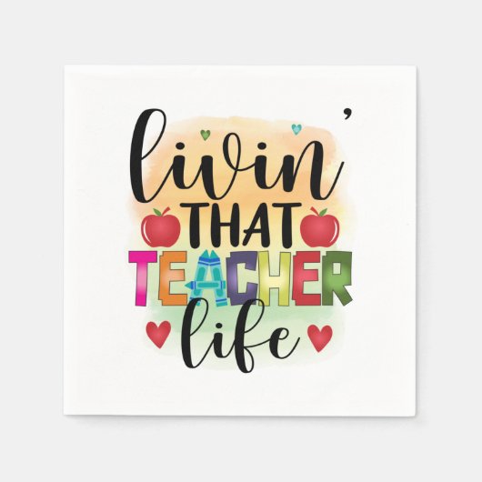 Serviette En Papier Vivre Cette Vie D'Enseignant - Cadeau Pour Enseign (Devant)