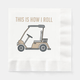 Serviette En Papier Voici comment je roule Golf Panier Funny Golfers