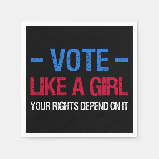 Serviette En Papier Vote Like A Girl (Devant)