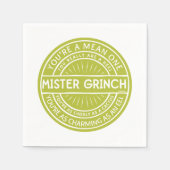 Serviette En Papier Vous êtes un Mean One Mister Grinch (Devant)