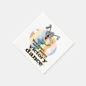 Serviette En Papier Vous n'avez pas besoin de pantalons pour la danse  (Coin)