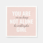Serviette En Papier Vous N'Êtes Pas Une Seule Fille Citation De Motiva (Devant)