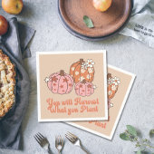 Serviette En Papier Vous récolterez ce que vous Plante Thanksgiving