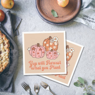 Serviette En Papier Vous récolterez ce que vous Plante Thanksgiving