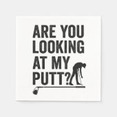 Serviette En Papier Vous regardez mes Putts Funny Golfing Cadeau (Devant)