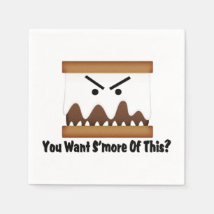 Serviette En Papier Vous voulez S'more de ceci ?