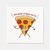 Serviette En Papier Vous voulez une pizza moi ? ! ? ! (Devant)