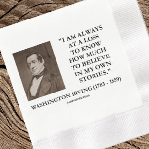 Serviette En Papier Washington Irving Toujours En Perte Croire Aux His