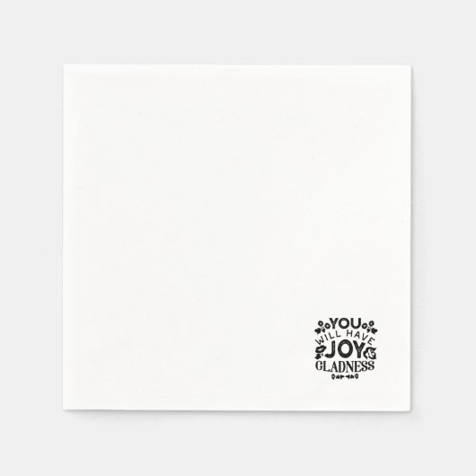 Serviette En Papier You Will Have Joy and Gladness Inspirational Quote (Devant)