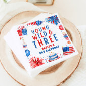 Serviette En Papier Young Wild et Three 4 juillet 3e anniversaire