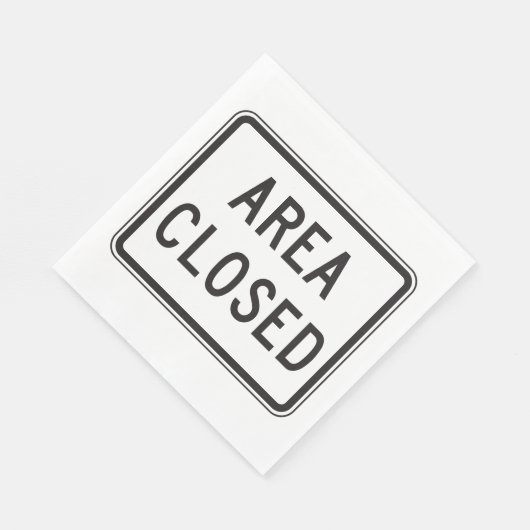 Serviette En Papier Zone fermée Signal Avertissement Zone restreinte (Coin)