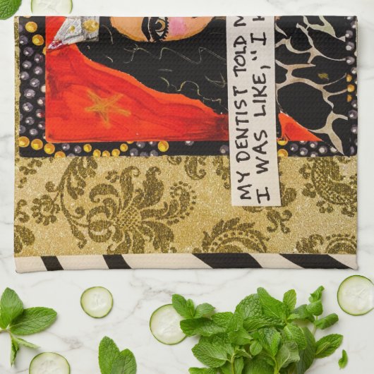 Serviette - mon dentiste m'a dit que j'avais besoi (Plié)