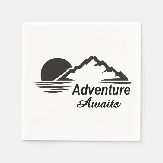 Serviettes Jetables L'aventure attend la nature grande dehors