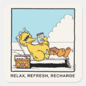 Sesamstraat | Big Bird Relax Refresh Recharge Vierkante Sticker (Voorkant)