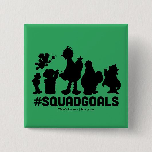 Sesamstraat - #SquadGoals Vierkante Button 5,1 Cm (Voorkant)