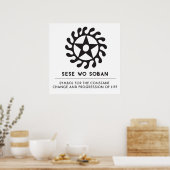 Sese Wo Soban | Symbool voor levenswijzigingen en Poster (Keuken)