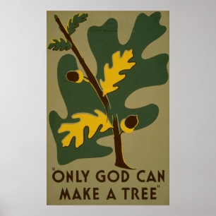 Seul Dieu Peut Faire Un Poster vintage WPA Arbre