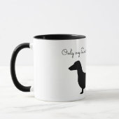 SEUL MON DACHSHUND COMPREND LA MUG (Gauche)