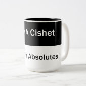 Seul Un Cishet S'Occupe De La Mug Absolue (Devant droit)
