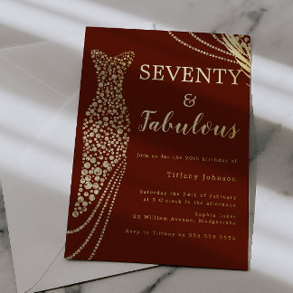 Seventy & Fabulous Burgundy & Gold 70th Birthday  Folie Uitnodiging