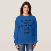 Sew and Sew vertelde me dat je van naaien houdt Trui (Voorkant volledig)