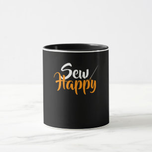 Sew Happy Funny Gifts Quilting Lover Mok
