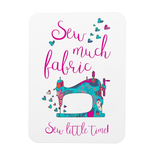 Sew Much Fabric Sewing Magnet Magneet (Verticaal)