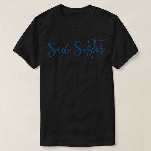 Sew Sister Sewing Needle Design T-shirt (Design voorkant)