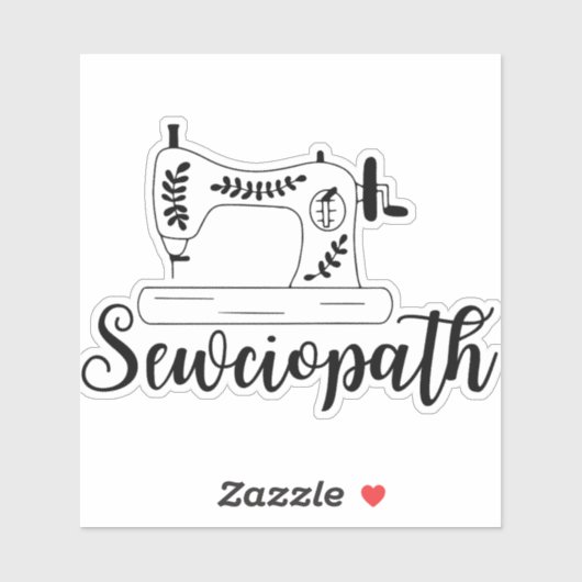 Sewciopath Sticker (Vel)