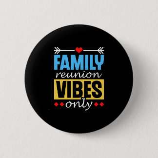 Sfeer van familiebijeenkomst alleen verzamelen fam ronde button 5,7 cm