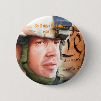 Sgt Patrick McCaffrey 1970-2994... Ronde Button 5,7 Cm