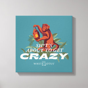 Sh*t staat op het punt om gek te worden - The Whit Canvas Afdruk