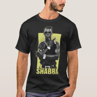 shabba rankt shabba ranks t-shirt