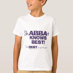 ShABBAt Abba kent best T-shirt
