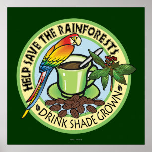 Shade Grown koffie Poster