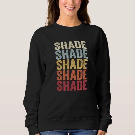Shade Pennsylvania Shade PA Retro Vintage Text Trui (Voorkant)