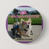 #ShadeOutDM Button (Voorkant)