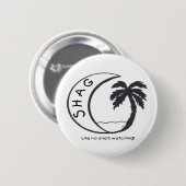 SHAG alsof niemand kijkt! knoop Ronde Button 5,7 Cm (Voorkant /achterkant)